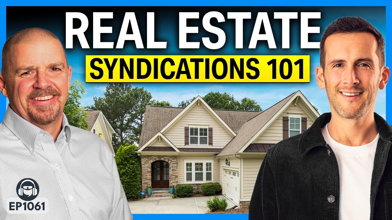 Real Estate Syndications 101: What To Know BEFORE You Invest