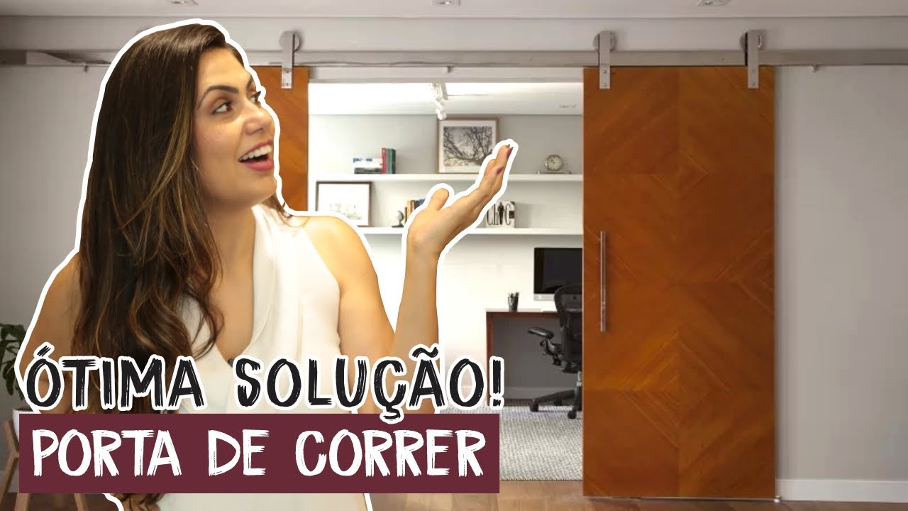 Modelos De Porta De Correr - Qual O Melhor? - Larissa Reis Arquitetura