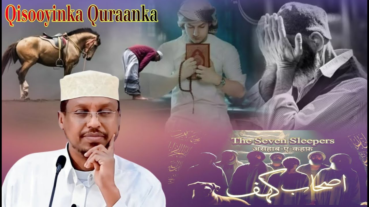 Qisooyinka Quran-ka | Sheekh Mustafe Xaaji Ismaaciil