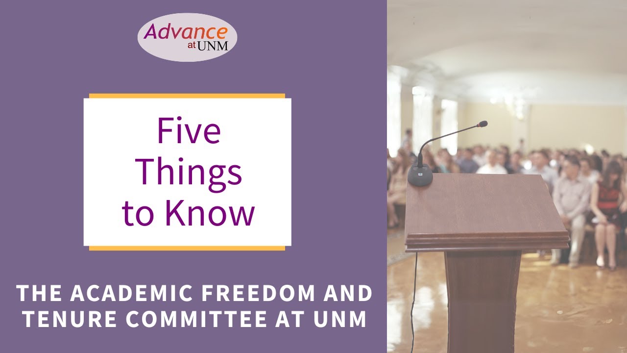 Five Things to Know About the Academic Freedom and Tenure Committee at UNM