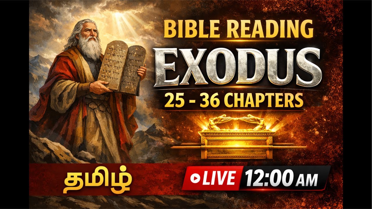 Live Bible Reading / Exodus 13 - 26 Chapters /