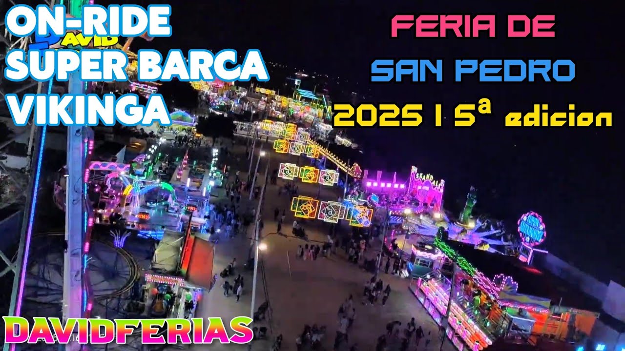 On-Ride➡️ Super Barca Vikinga - Feria de San Pedro Alcántara 2025 |🎡| DavidFerias |🎡|