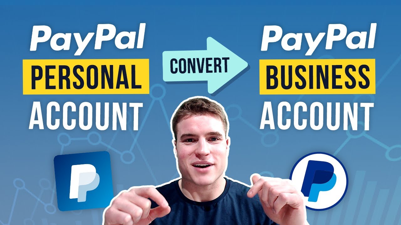 Quickly Convert PayPal Personal Account to Business Account!