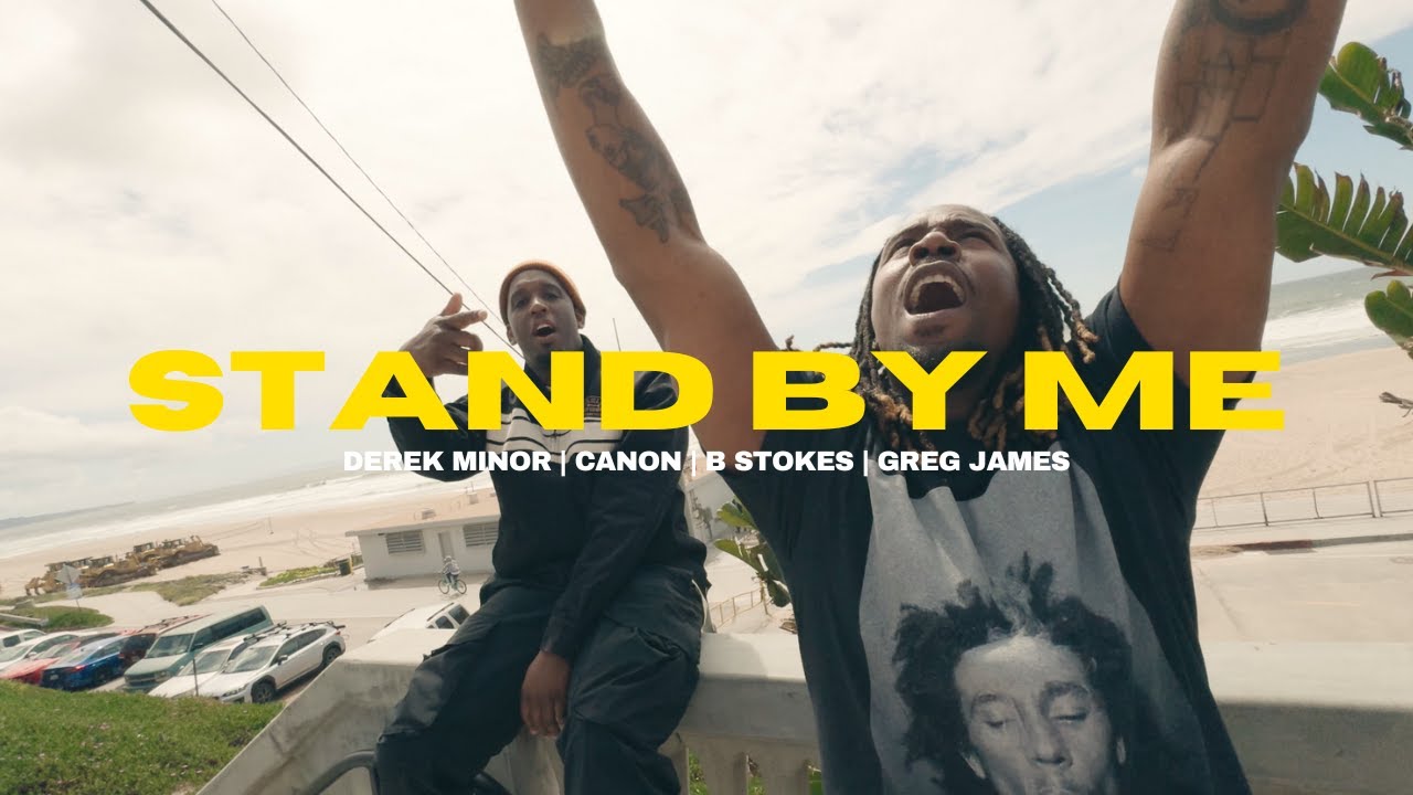 Stand By Me &ndash; A Song for Anyone Struggling to Hold On | Derek Minor ft. Canon