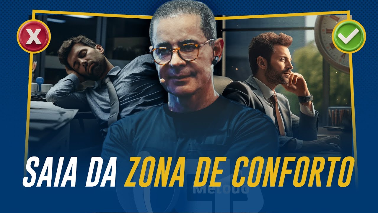 6 Passos para SAIR DA ZONA DE CONFORTO e chegar no SUCESSO | Paulo Vieira
