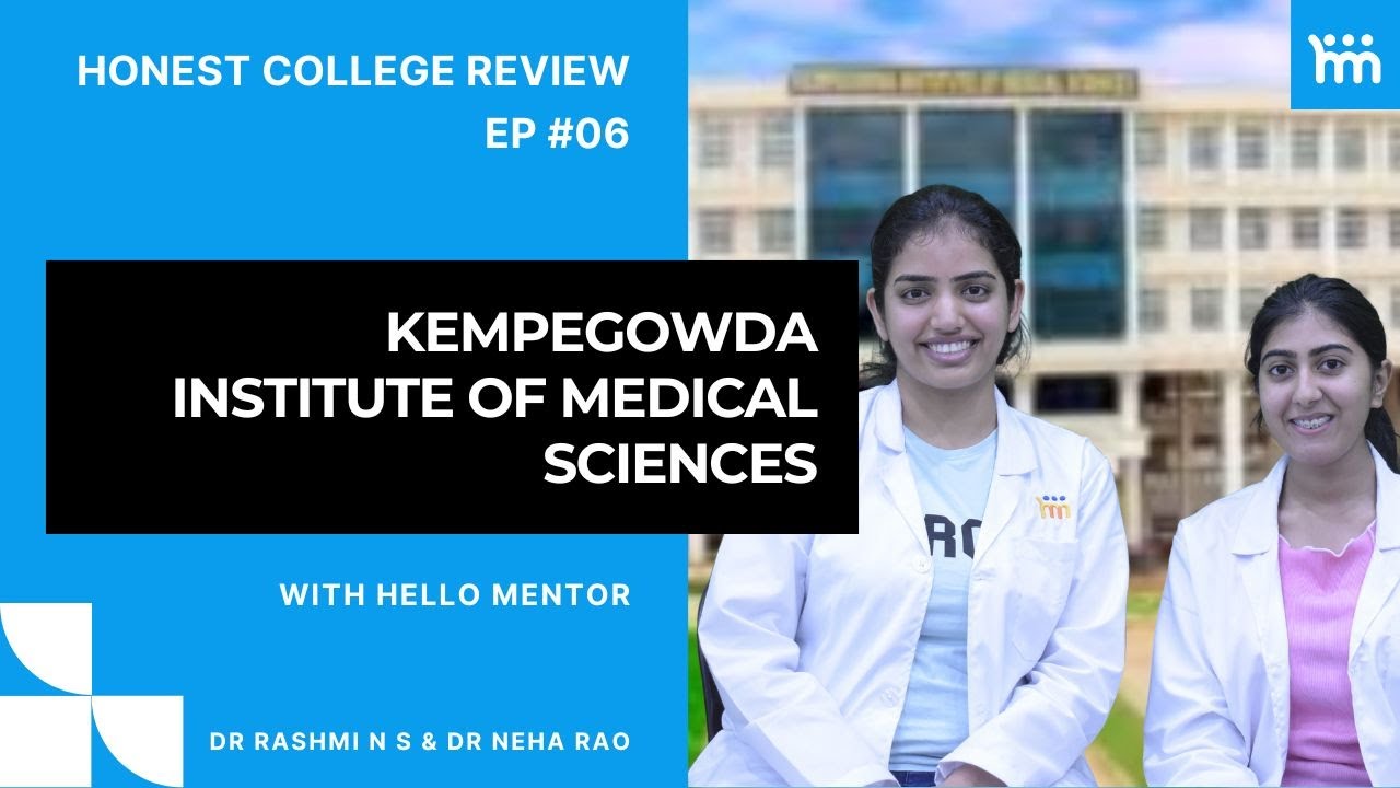 Inside Kempegowda Institute of Medical Sciences: A Student's Perspective on Life at KIMS