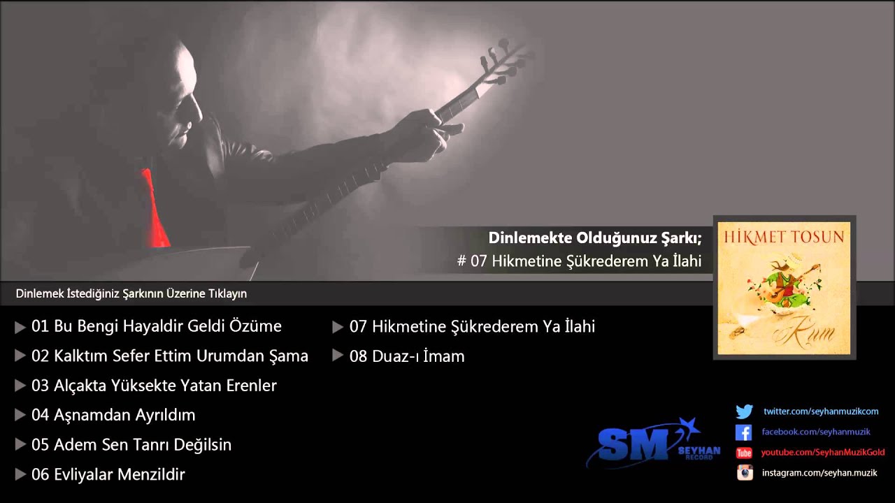 Hikmet Tosun - Hikmetine Ş&uuml;krederem Ya İlahi