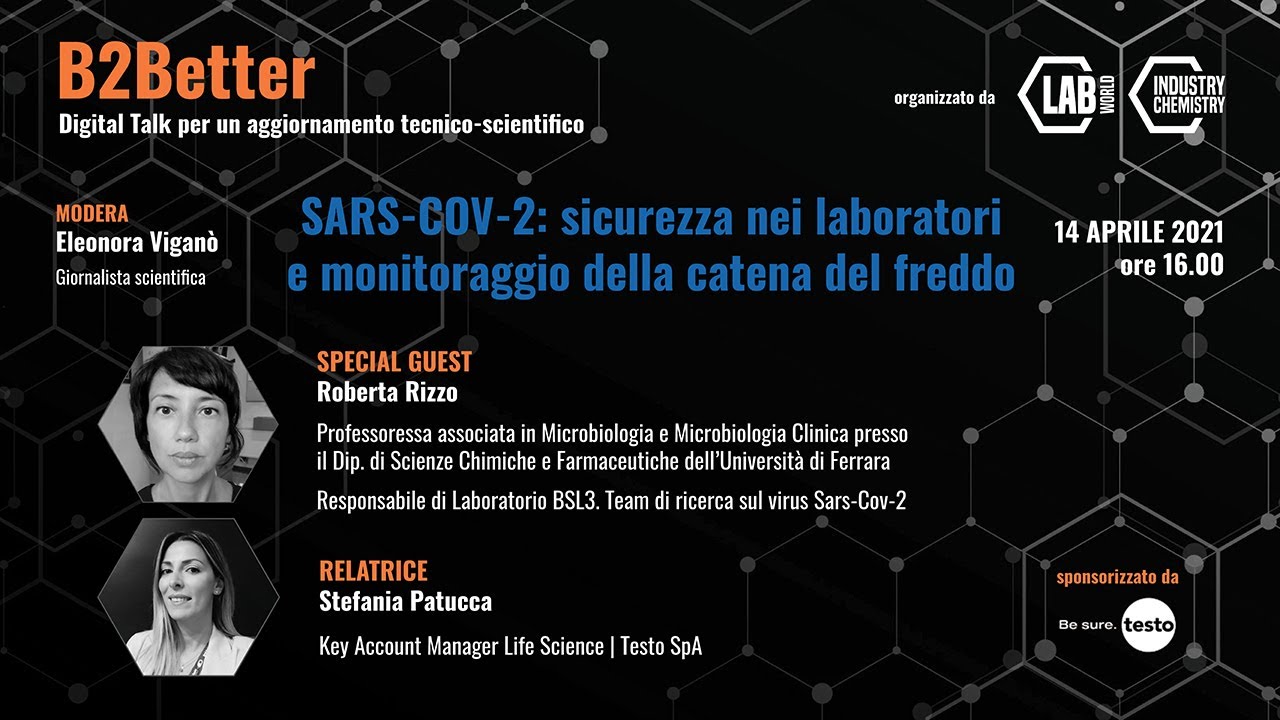 SARS-COV-2: sicurezza nei laboratori e monitoraggio della catena del freddo