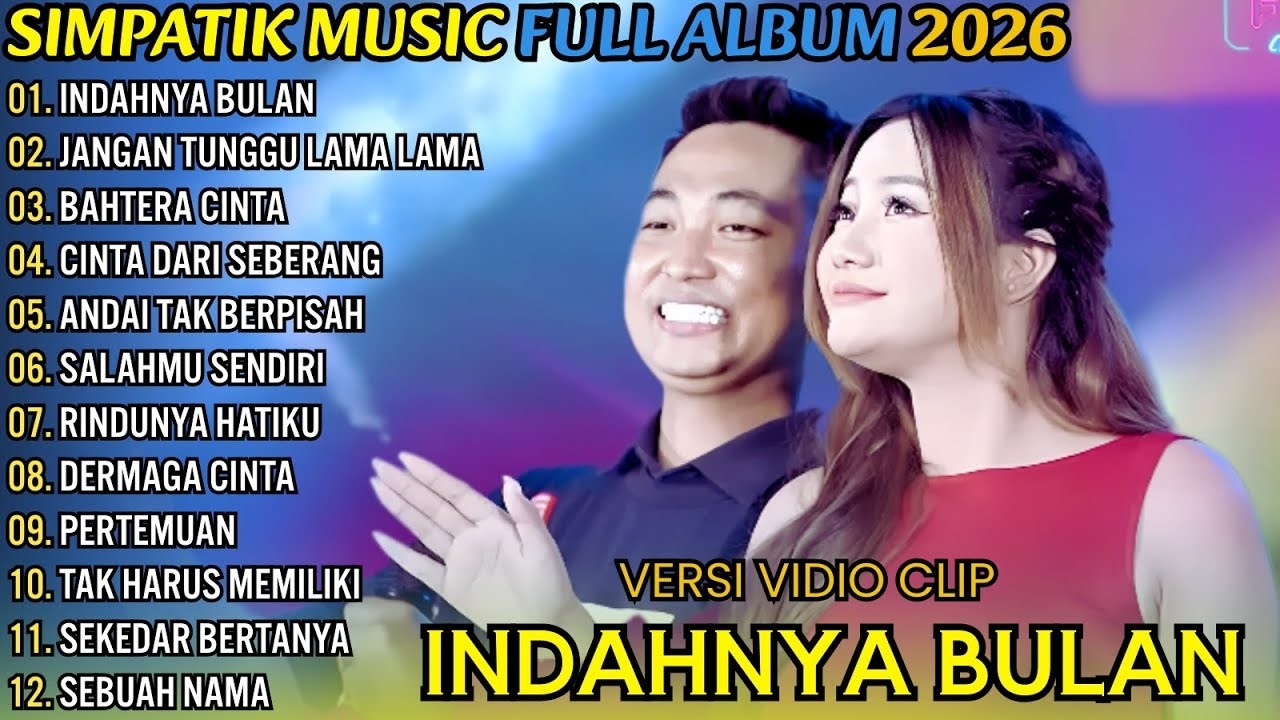 INDAHNYA BULAN - JANGAN TUNGGU LAMA LAMA _ ALBUM FIRA CANTIKA X IRWAN SIMPATIK MUSIC TERBARU 2026