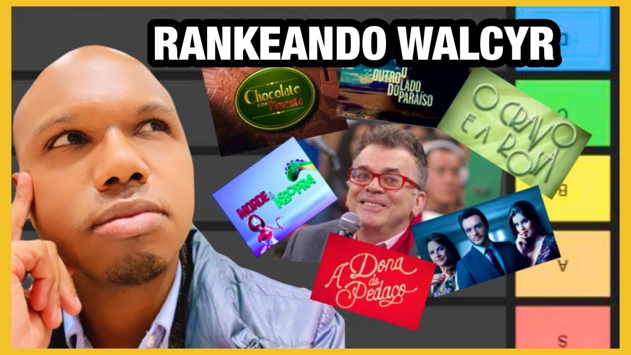 RANKEANDO novelas do WALCYR CARRASCO