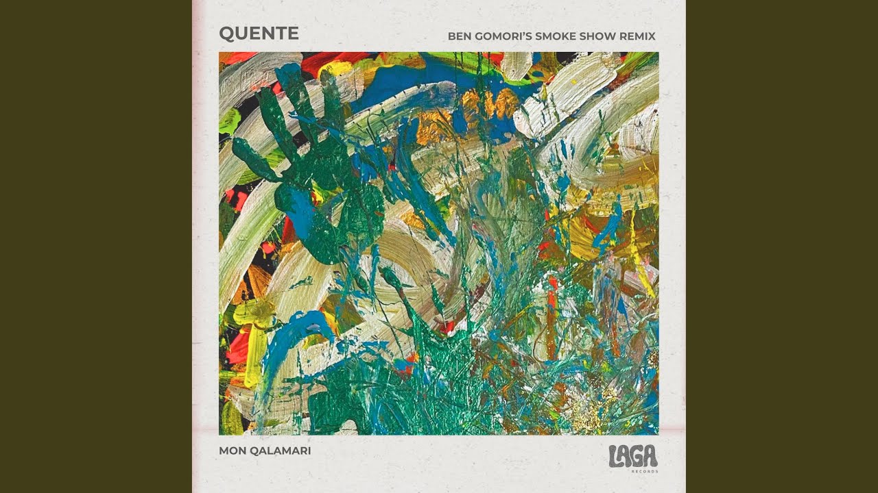 Quente (Ben Gomori's Smoke Show Remix)