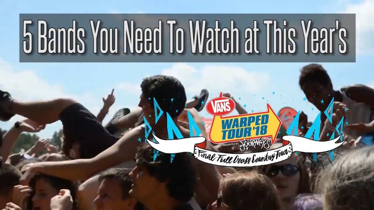 5 Must See Bands at the fInal Warped Tour 2018- SoundlinkTV