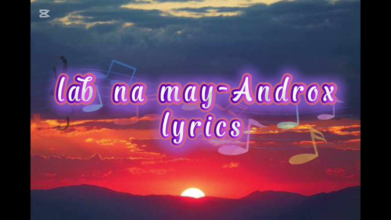 Lab Na May by Androx Lyrics