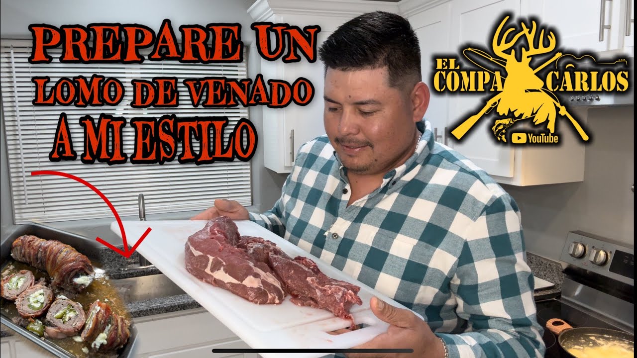 QUIERES VER CÓMO PREPARE UN LOMO DE VENADO!!