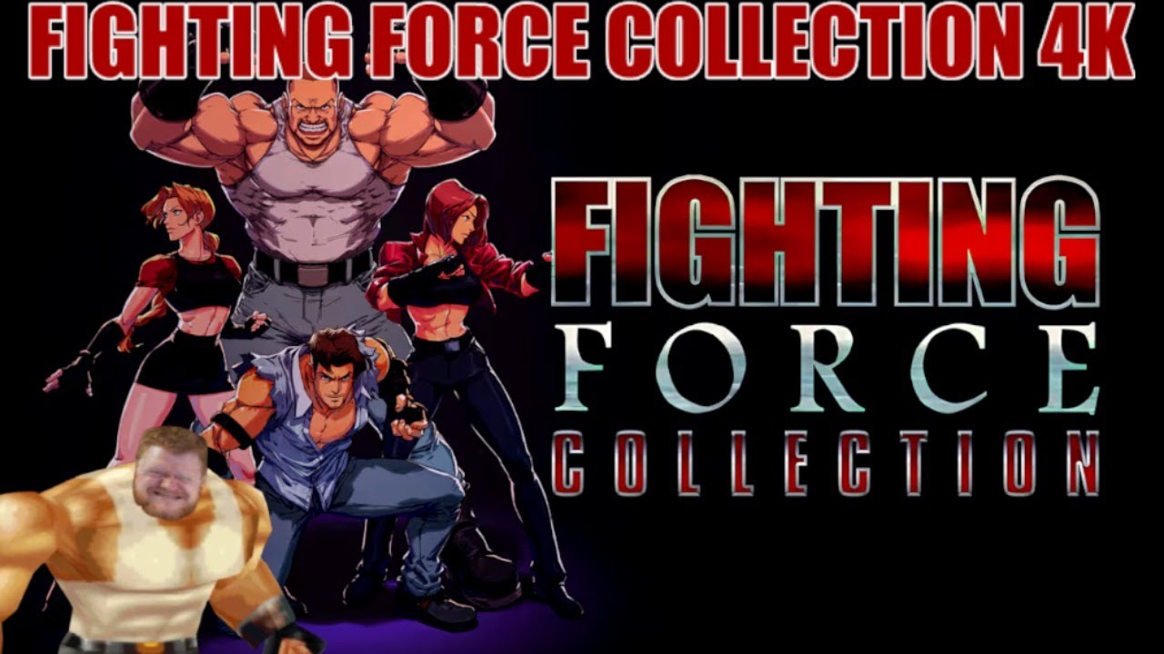 Fighting Force Collection PC 4K 60FPS Gameplay and Features