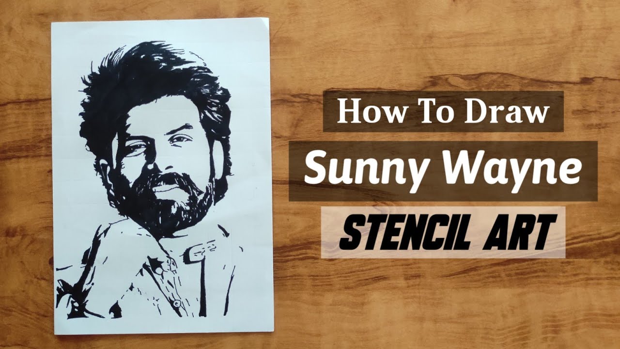 Sunny wayne Stencil Art | How to Draw | Malayalam