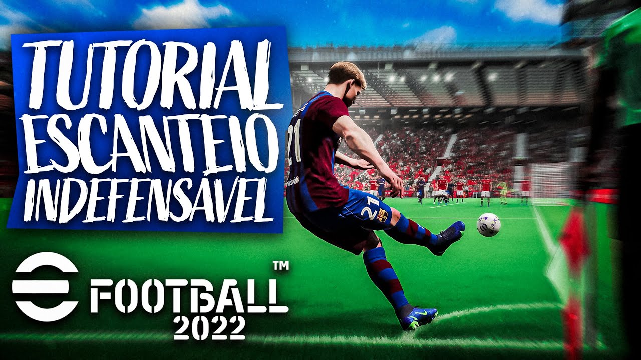 O ESCANTEIO MAIS APELATIVO DO EFOOTBALL 2022 - TUTORIAL DE ESCANTEIO COMPLETO!!