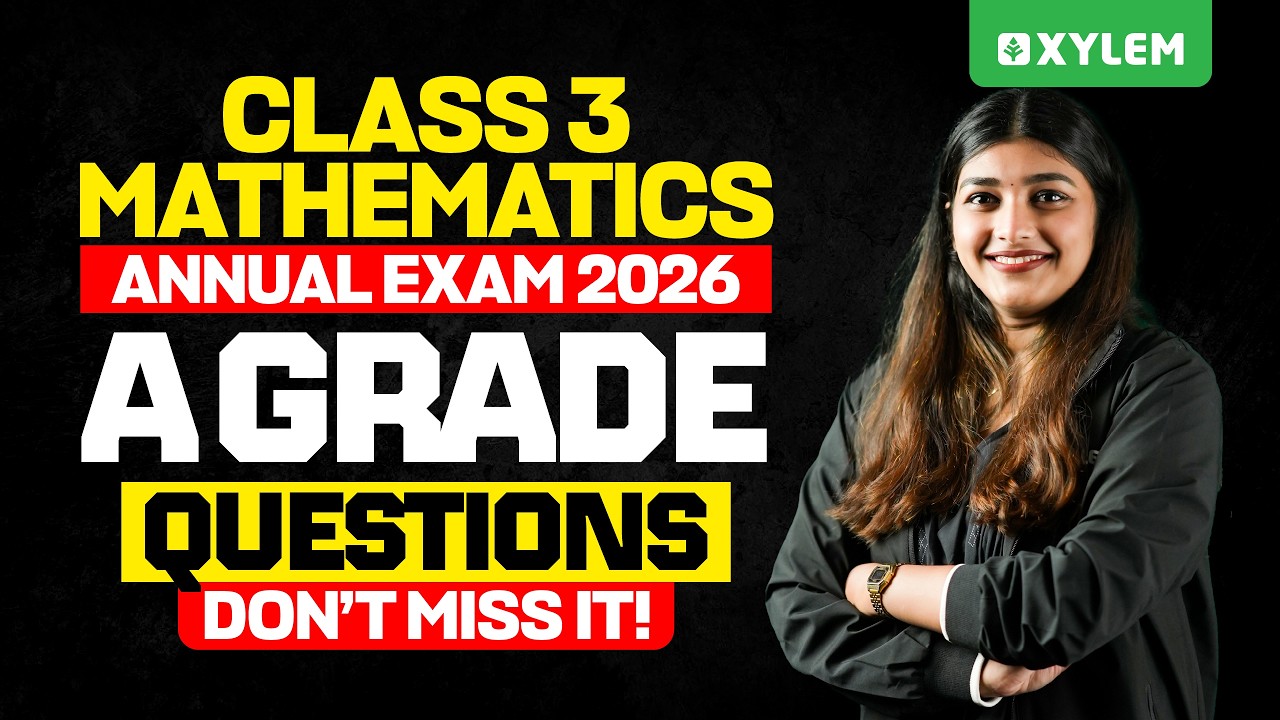 Class 3 MATHS | Annual Exam -A Grade Questions Don&rsquo;t Miss It !!!