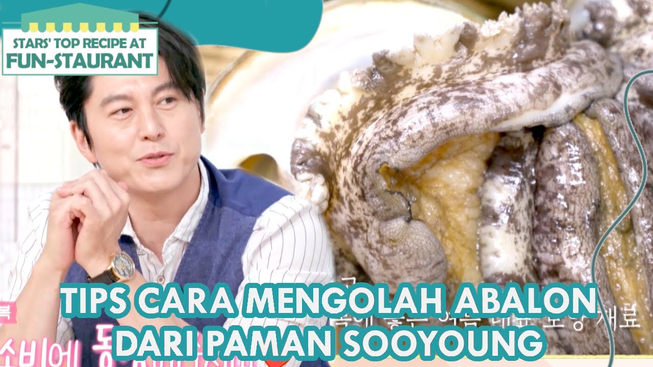 Tips Mengolah Abalon Dari Paman Sooyoung |Fun-Staurant|SUB INDO|210716 Siaran KBS World TV|