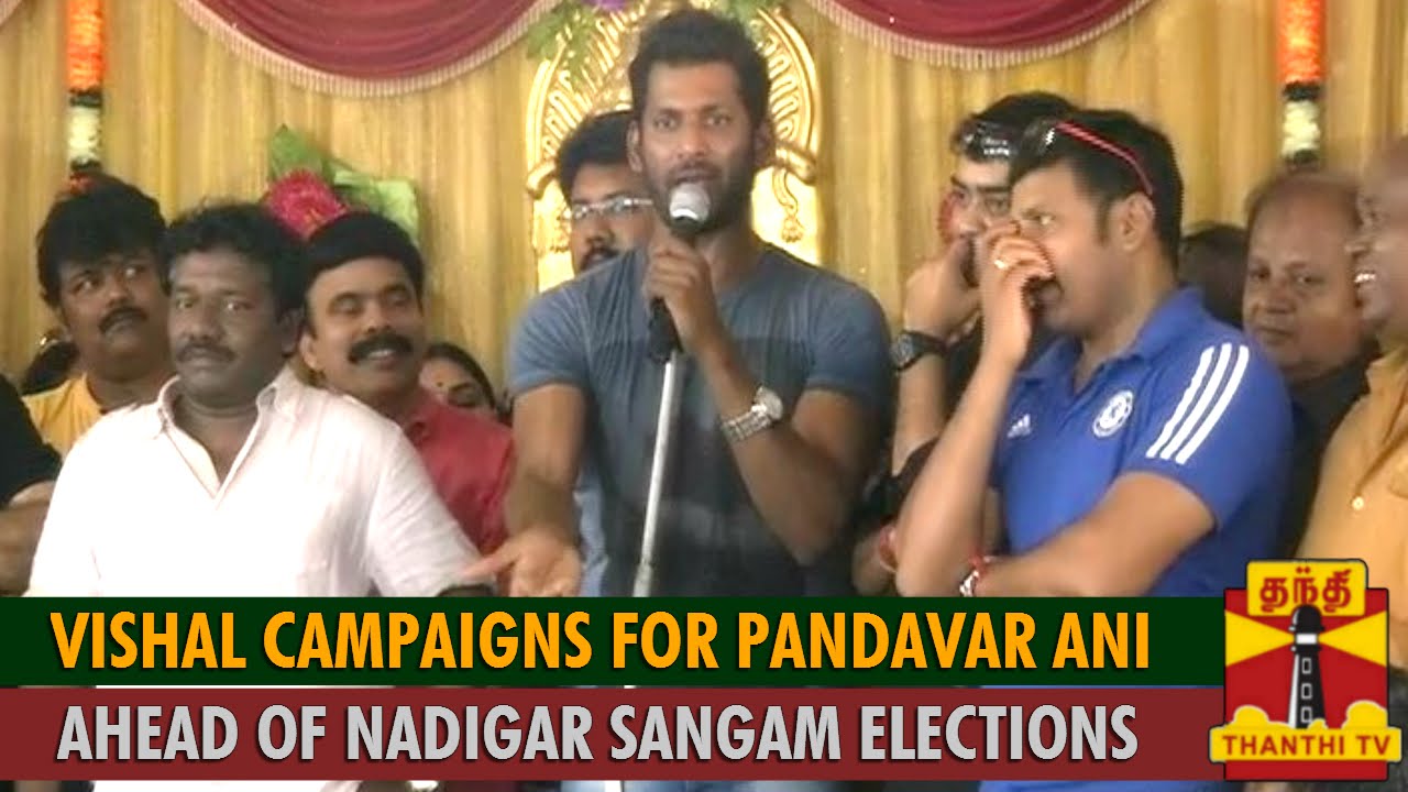 Vishal campaigns for Pandavar Ani ahead of Nadigar Sangam Elections - Thanthi TV