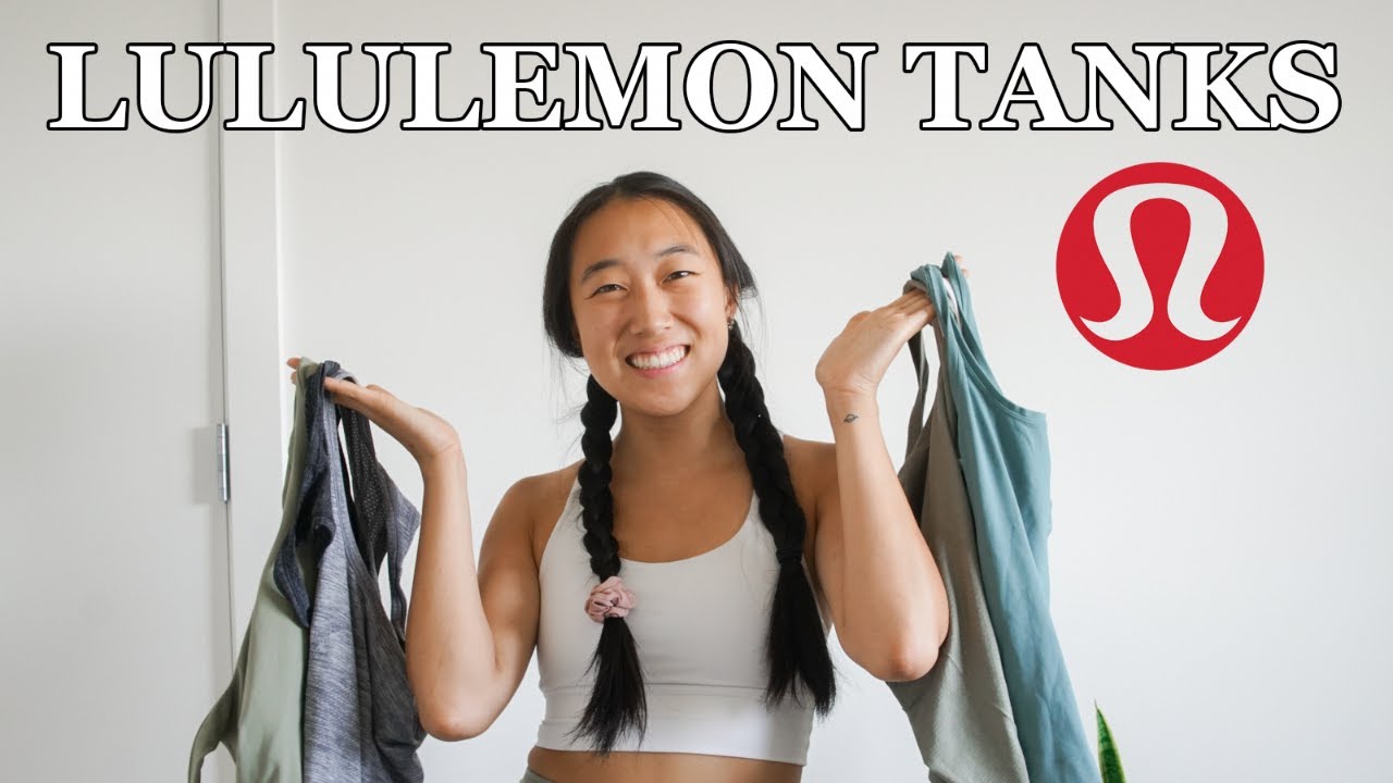 LULULEMON TANK TOP COMPARISONS | Review, Sizing, Styles and Fabrics