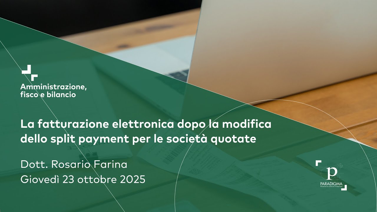 La fatturazione elettronica dopo la modifica dello split payment per le società quotate