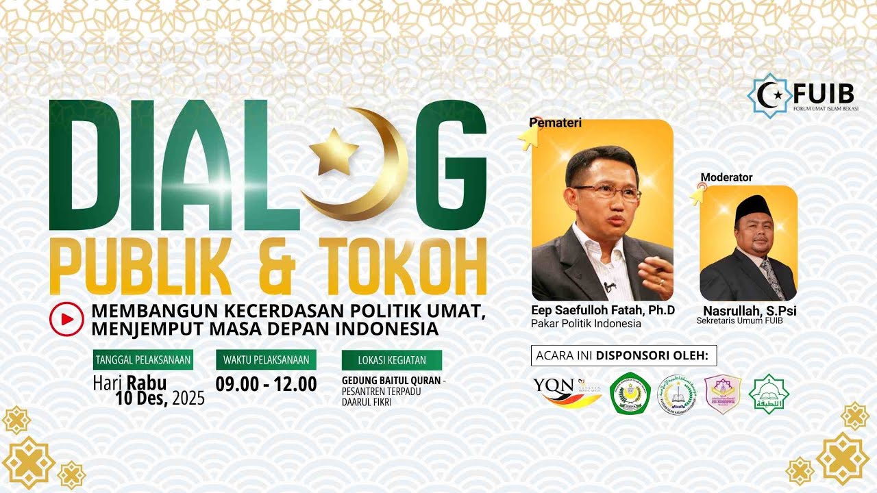 Dialog Publik dan Tokoh Bersama Eep Saefulloh F., Ph.D.