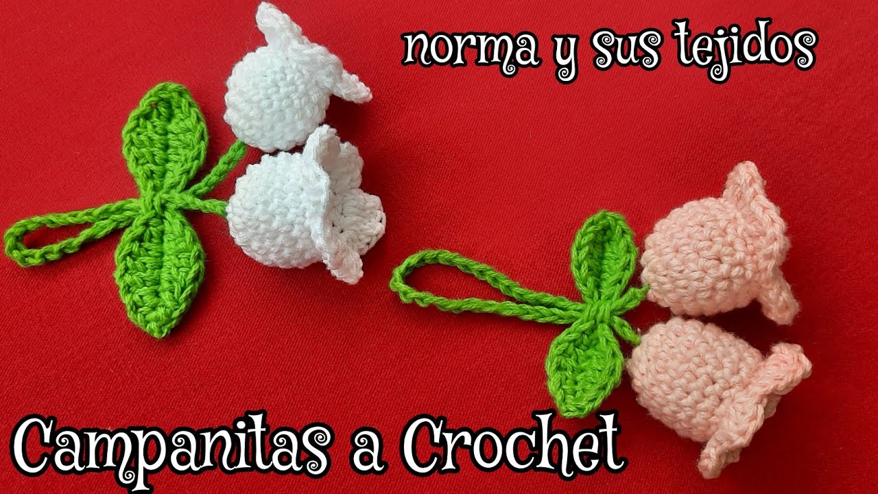Te ENSEÑO a TEJER estas lindas CAMPANITAS  a crochet #florcrochet #normaysustejidos