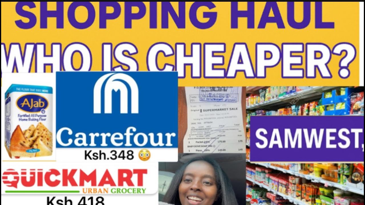 MONTHLY SHOPPING HAUL//VLOG//WHICH BRAND IS  CHEAPER 🤷‍♀#SAMWEST// #CARREFOUR OR #QUICKMART!