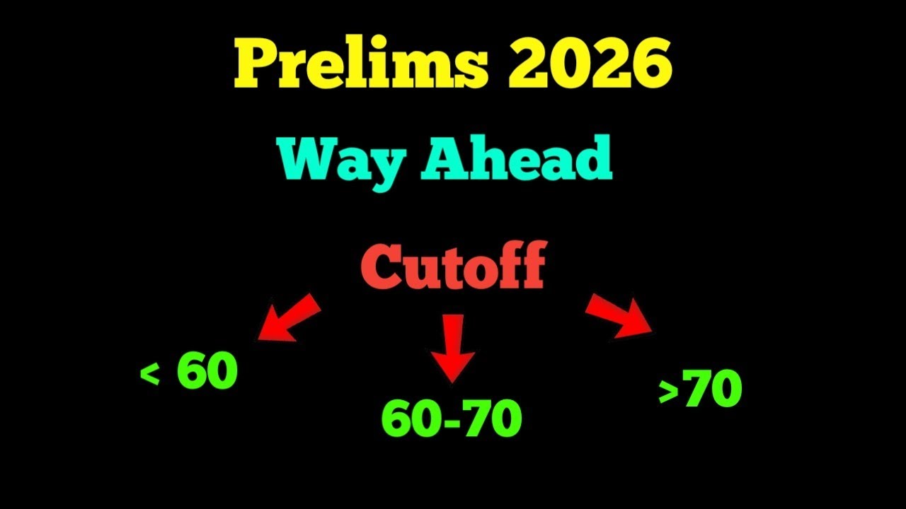 UPSC CSE 2026 Cutoff and Way Ahead | What to Do Now After Prelims 2026