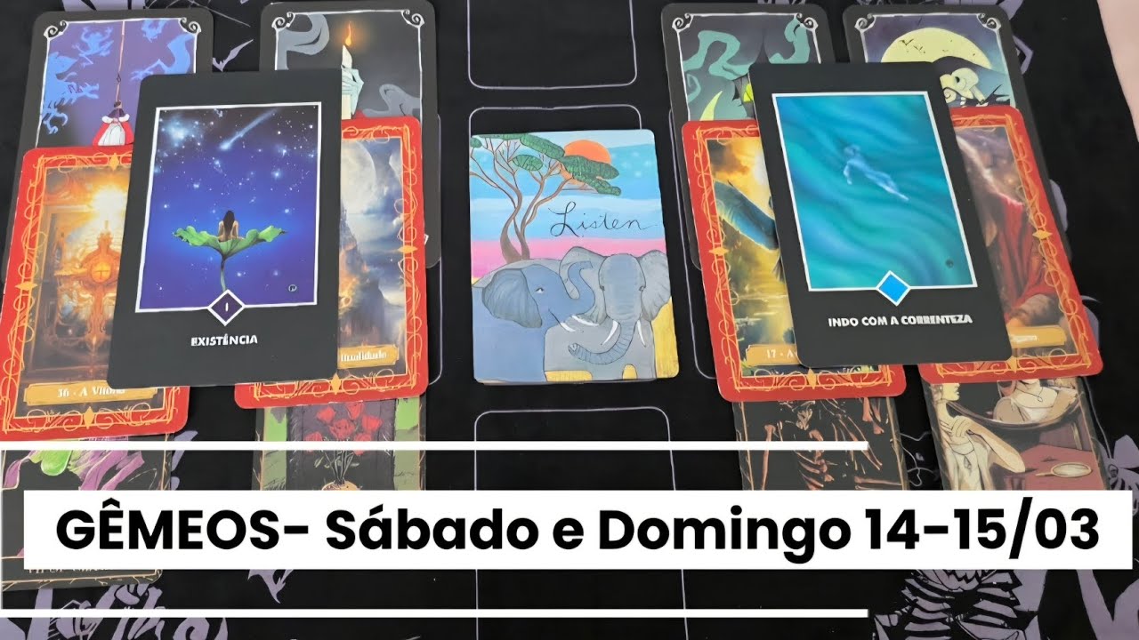 GÊMEOS- SÁBADO E DOMINGO 14-15/03
