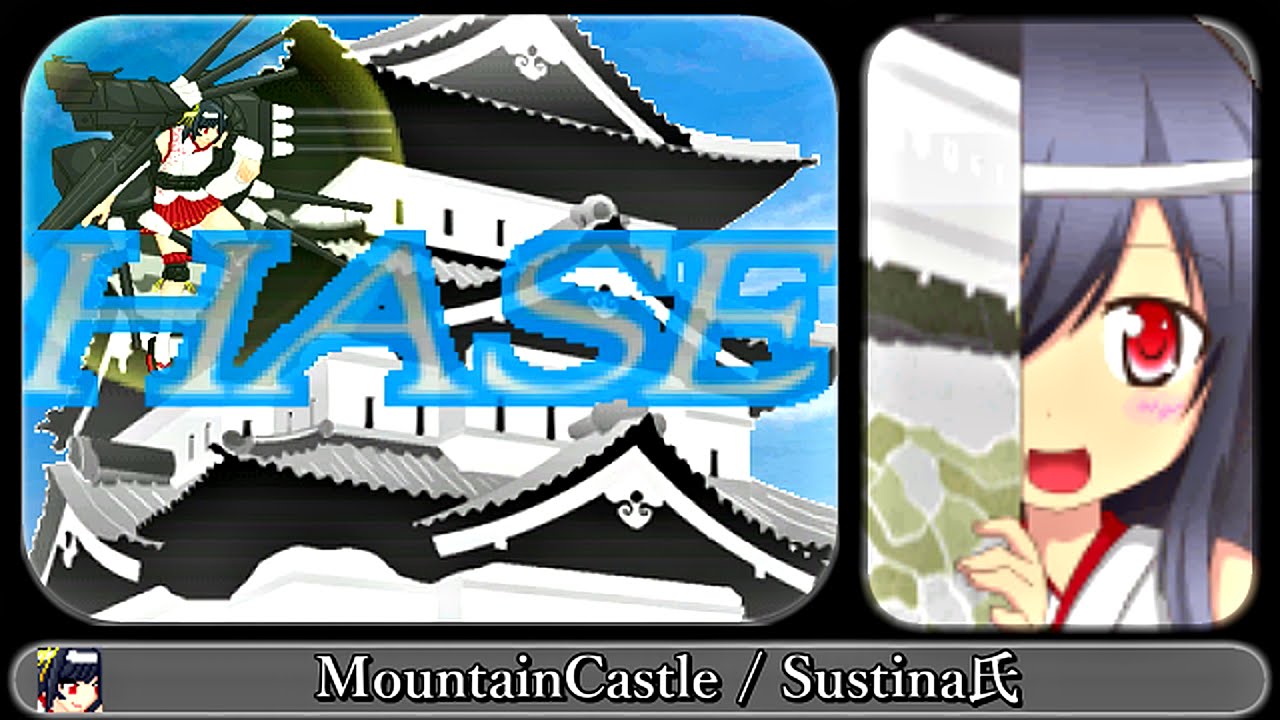 【MUGEN】MountainCastle【艦これ / 山城】