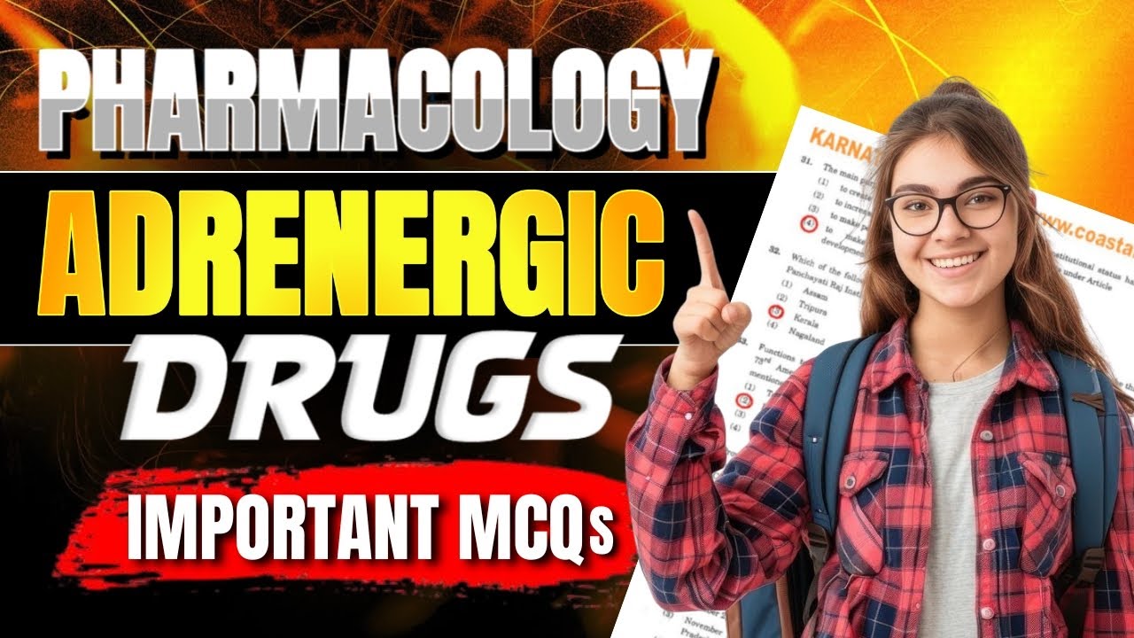ADRENERGIC DRUGS  MCQS | PHARMACOLOGY | GPAT-2020 | PHARMACIST