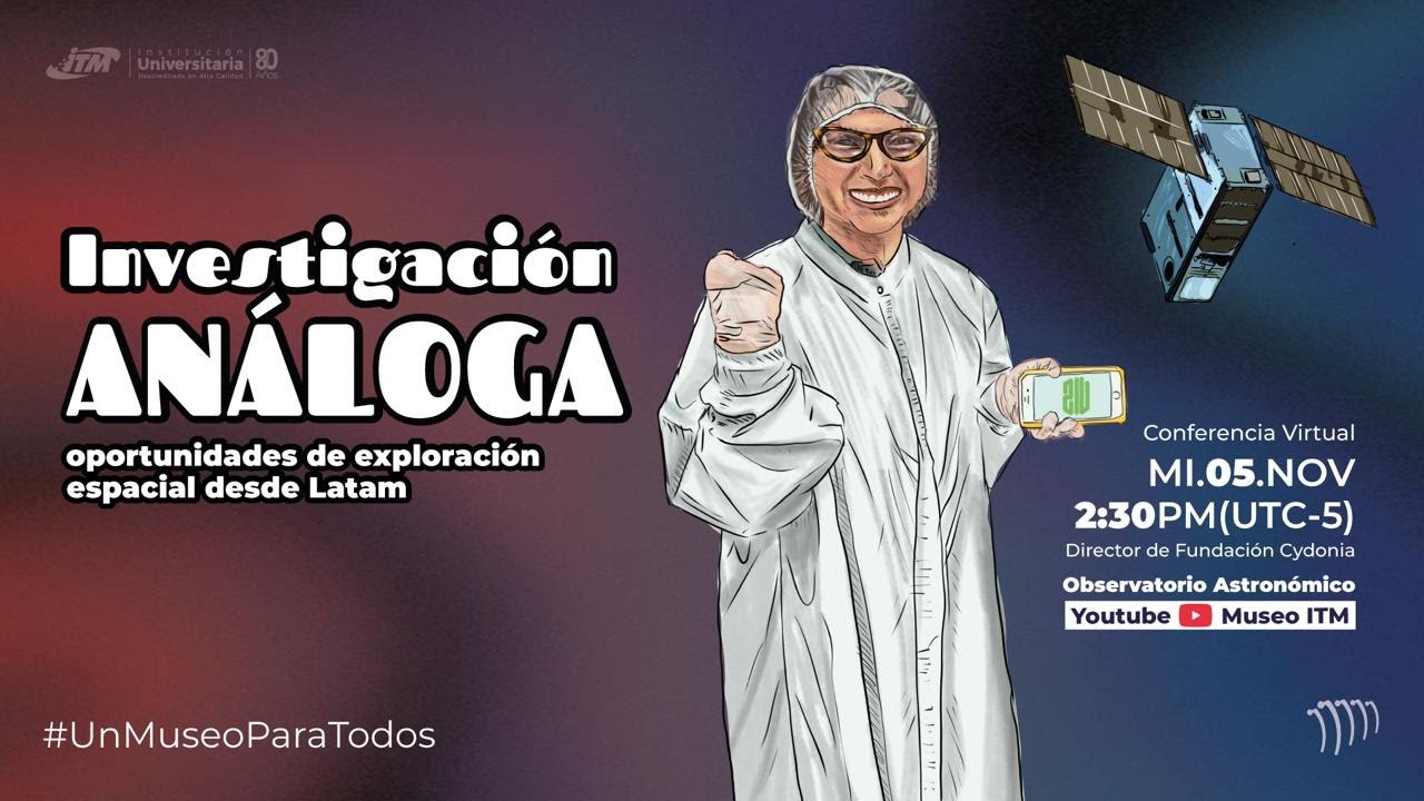 Investigación Análoga: oportunidades de exploración espacial desde Latinoamérica.