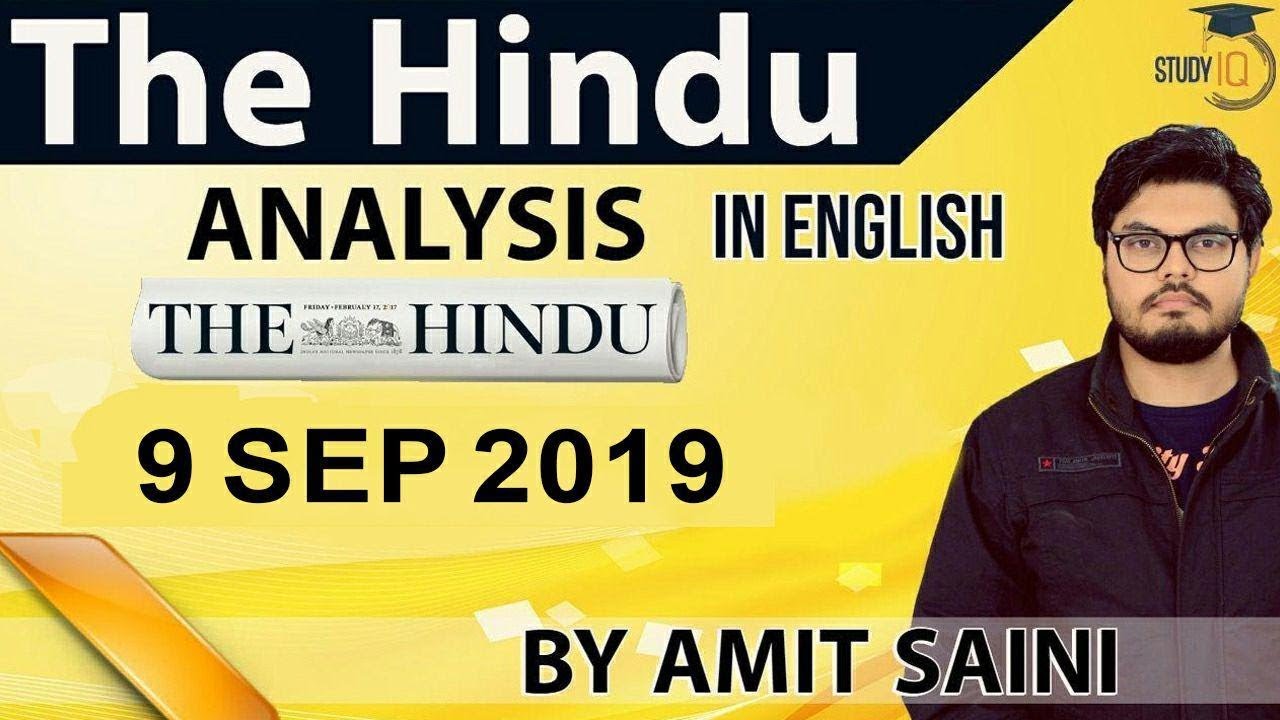English 9 September 2019 - The Hindu Editorial News Paper Analysis [UPSC/SSC/IBPS] Current Affairs