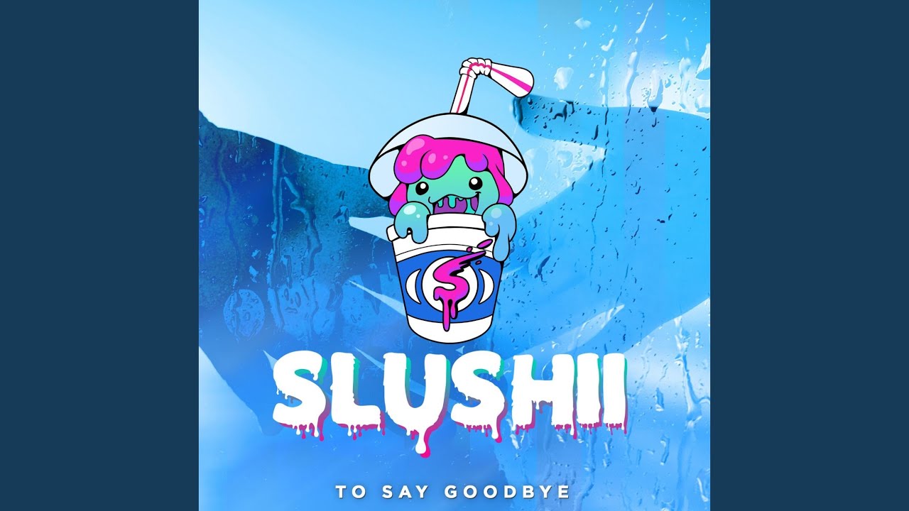 To Say Goodbye