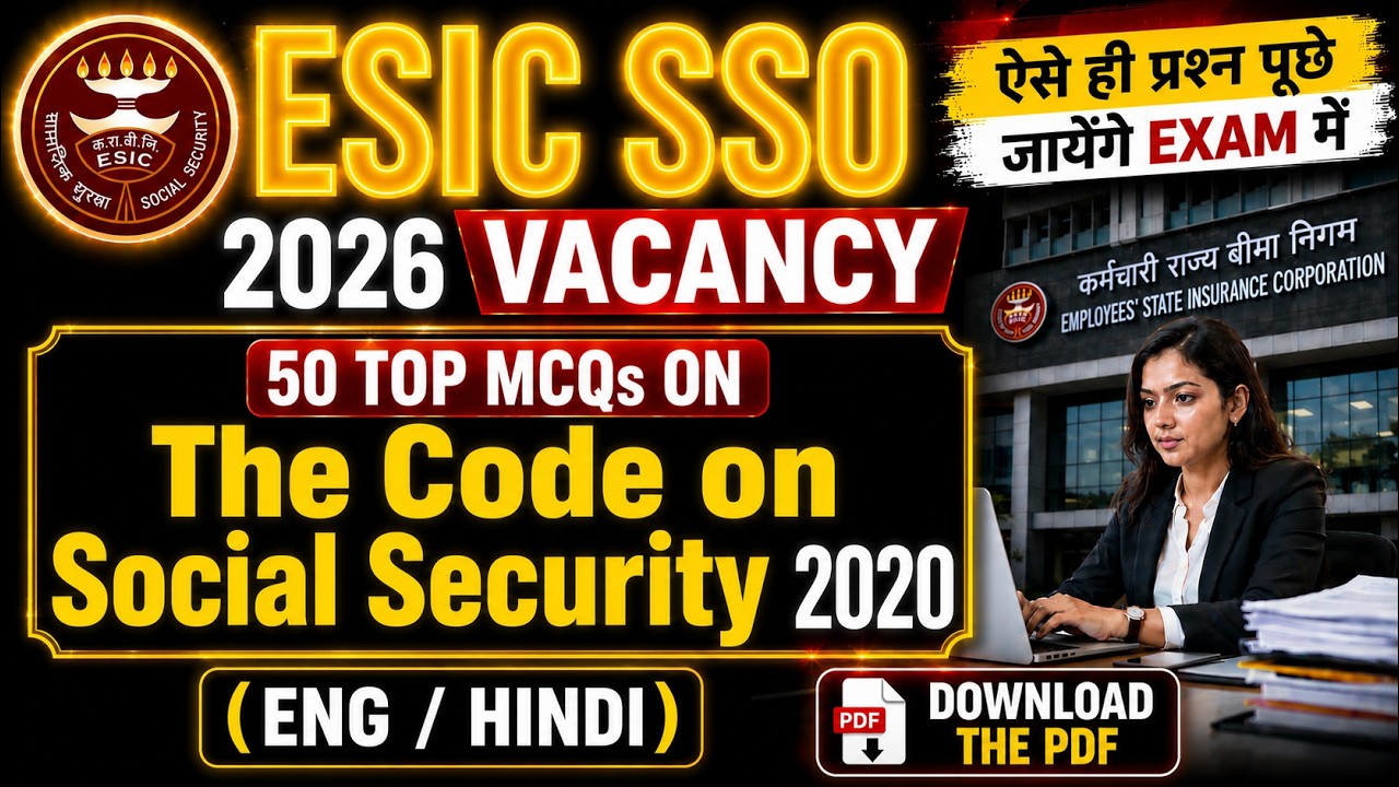 ESIC SSO 2026 II 50 TOP MCQs on Social Security