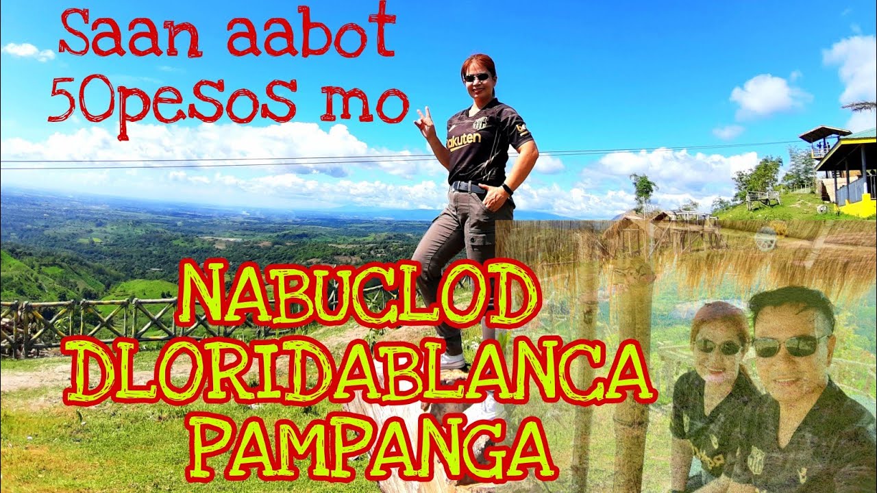 NABUCLOD FLORIDABLANCA PAMPANGA 2021 / The Paradise of FloridaBlanca Pampanga.