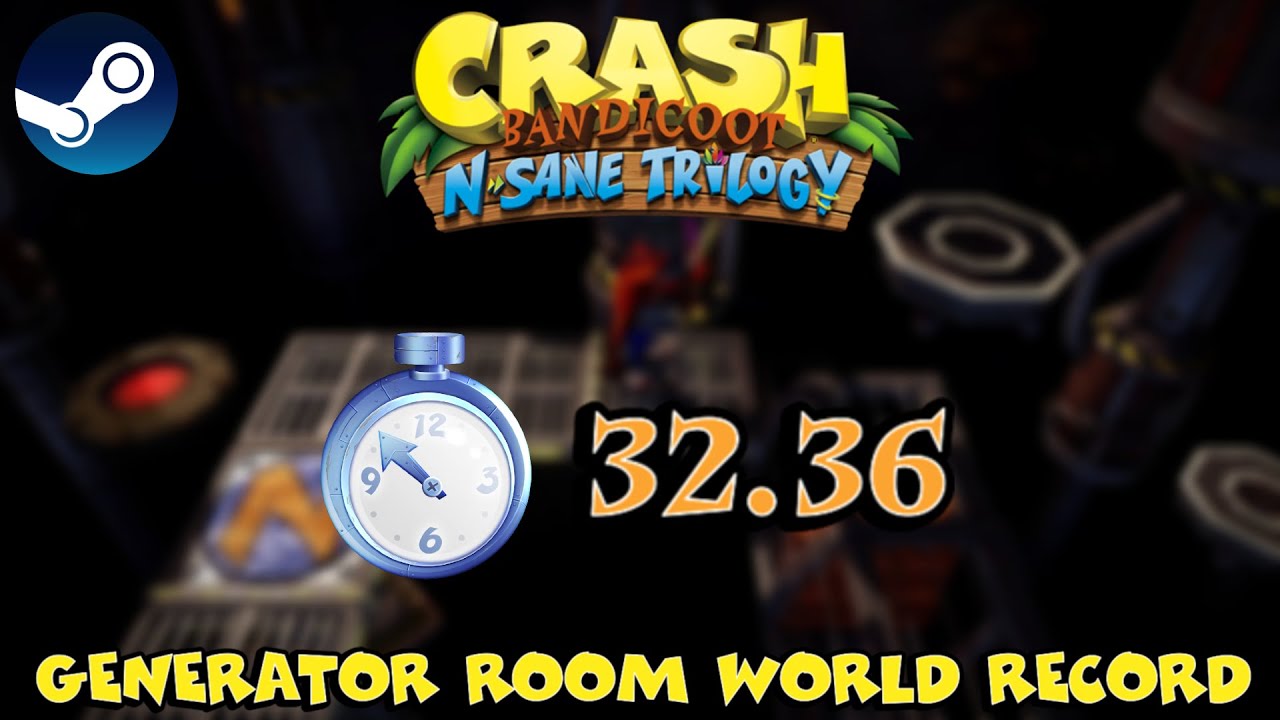 (Former World Record) Generator Room 32.36 Crash Bandicoot NST (PC)