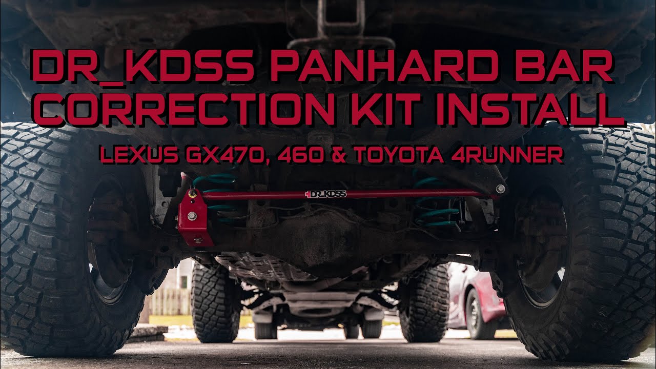 DR KDSS - Panhard Bar Correction Kit Installation on Lexus GX470 & GX460 and Toyota 4Runner