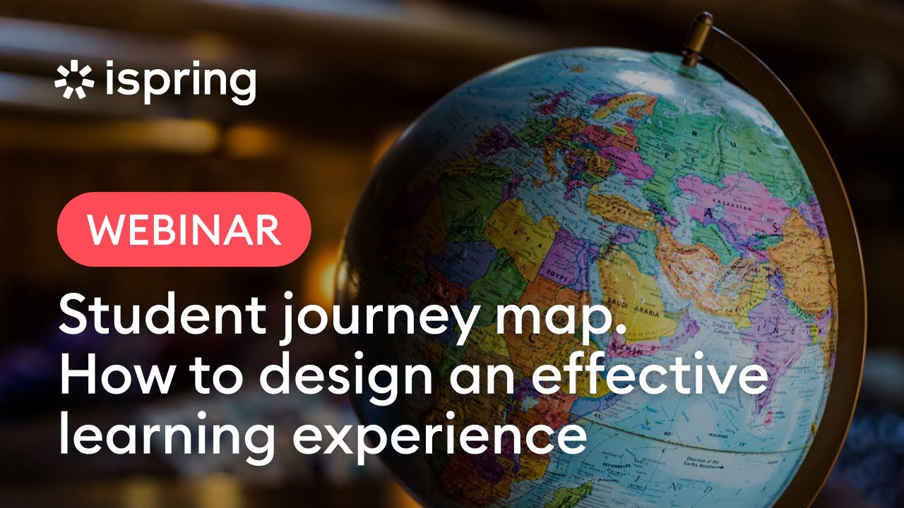 The Student Journey Map: How to Design an Effective Learning Experience