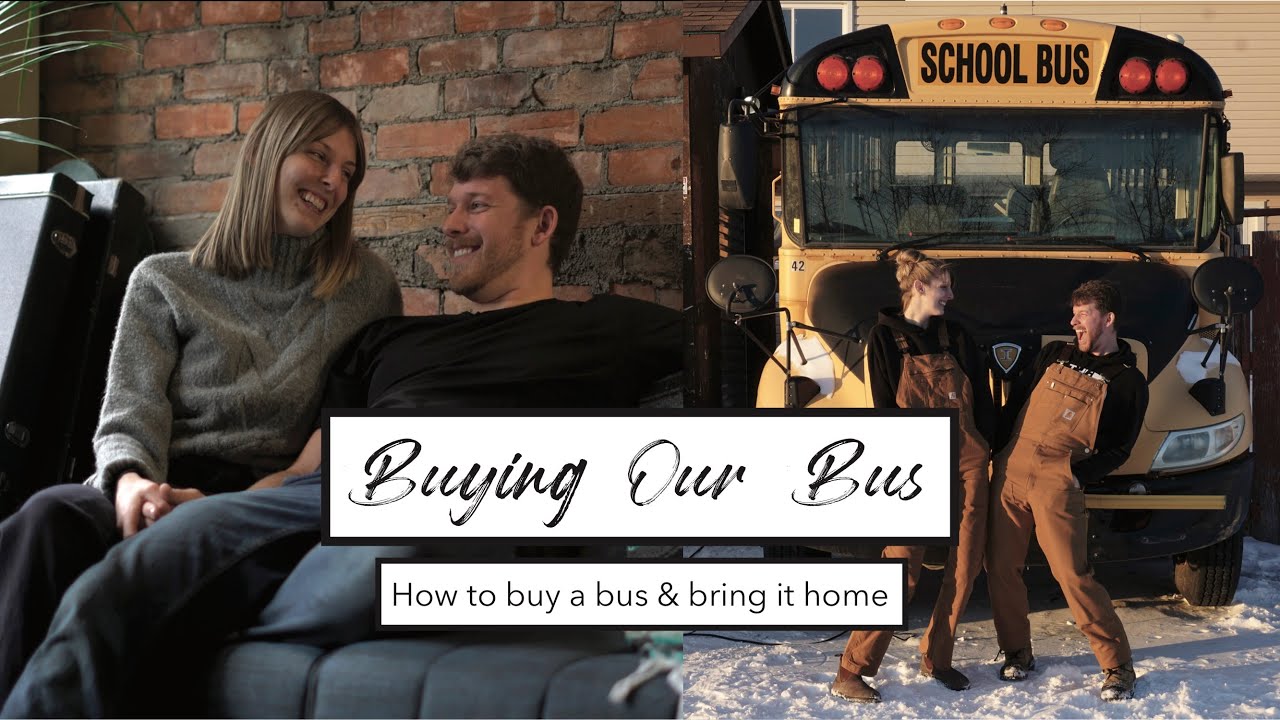 BUYING OUR BUS | Adam & Steph | Skoolie Conversion