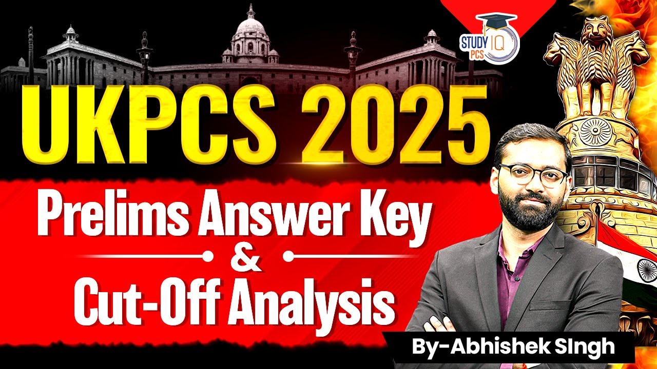 UKPCS 2025 Prelims Answer Key & Cut Off Analysis | UKPSC Upper PCS 2025 cut off Analysis