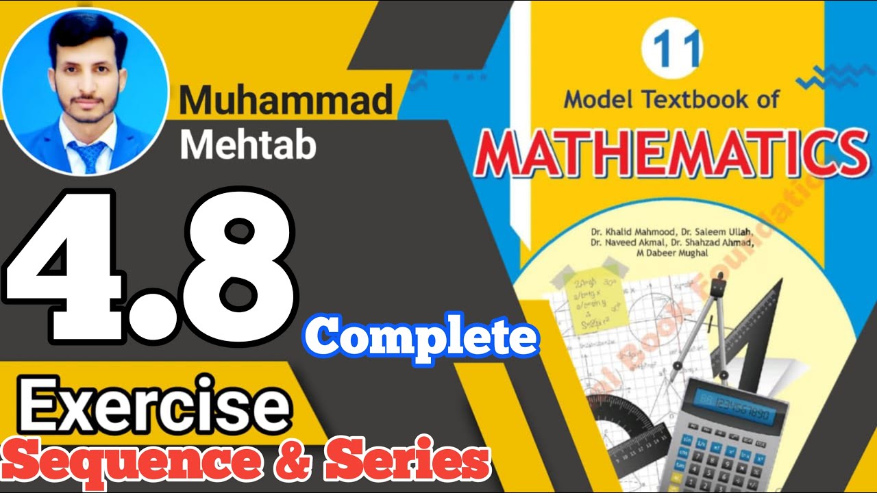 Exercise 4.8 class 11 NBF |Ex 4.8 class 11 NBF | National book foundation | Calculus Corner