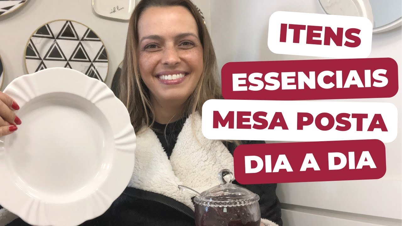 OS ITENS ESSENCIAIS PARA MESA DO DIA A DIA QUE EU USO NA MINHA CASA