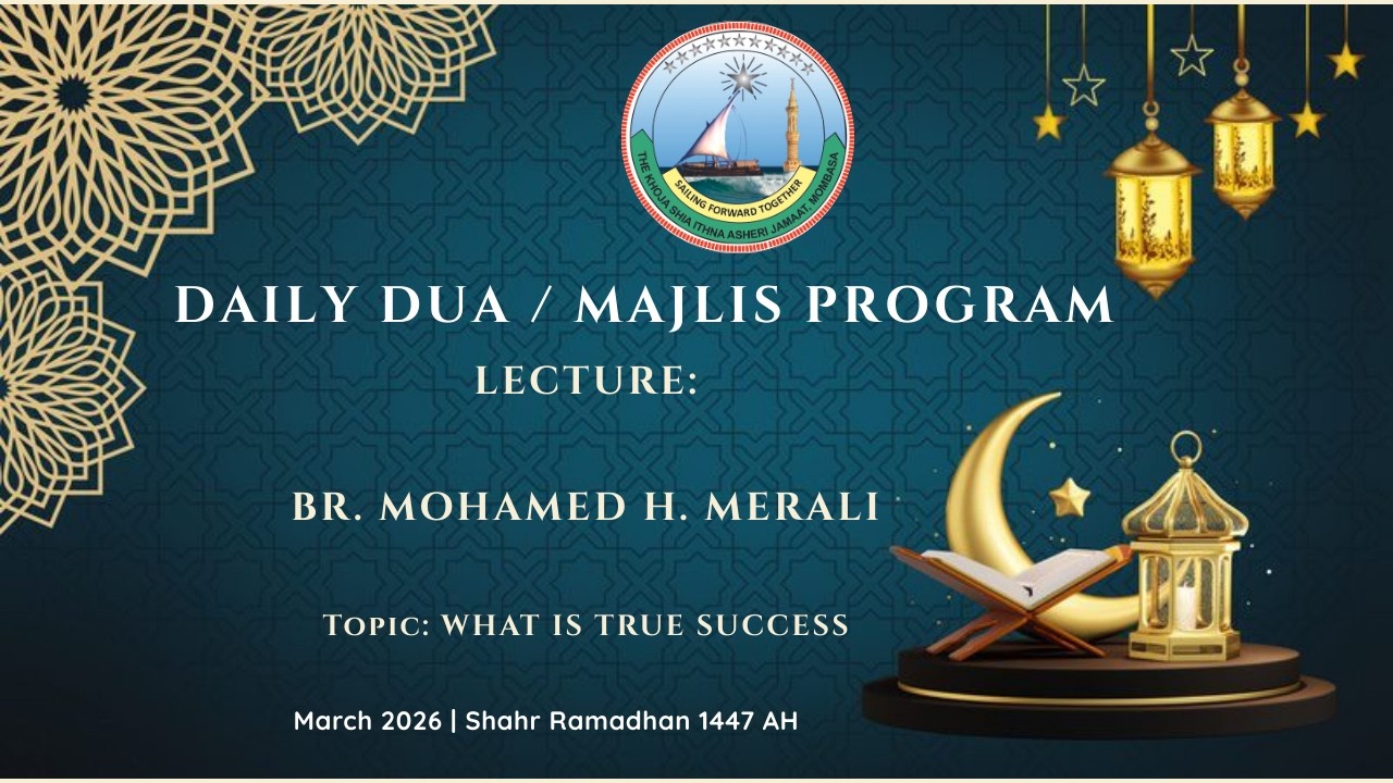 Shahr Ramadhan Dua & Majlis Program Night 27 | Br. Mohamed H. Merali | 16.03.2026