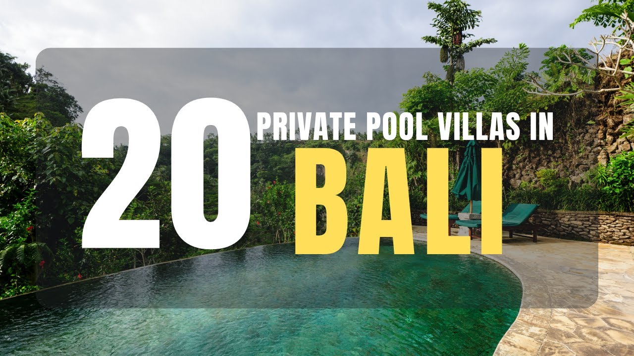 20 Private Pool Villas in Bali 2022 (with Prices) | Best Private Pool villas in Bali for Honeymoon