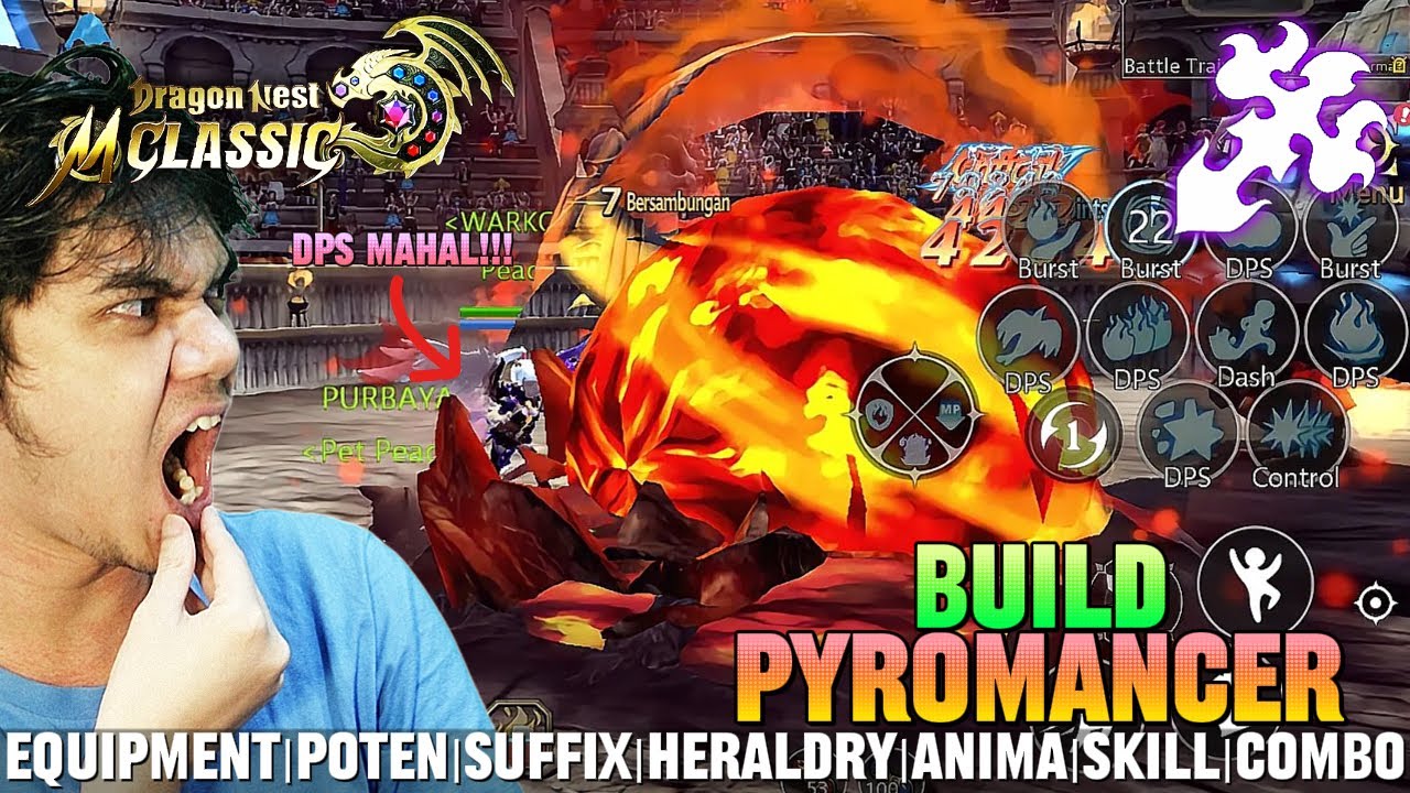 BUILD PYROMANCER Lv.50 | LENGKAP GEAR,SKILL,ANIMA,ROTASI SKILL - DRAGON NEST M: CLASSIC