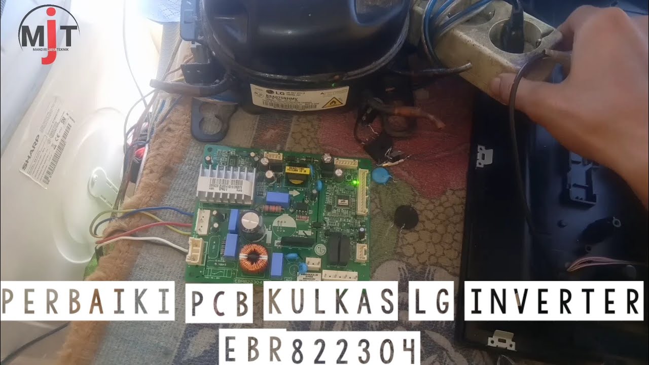 SERVIS MODUL KULKAS LG INVERTER