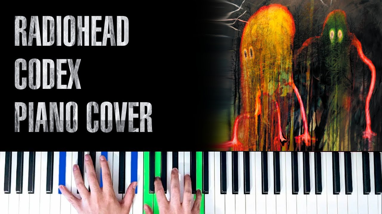 Radiohead - Codex [Piano Cover]